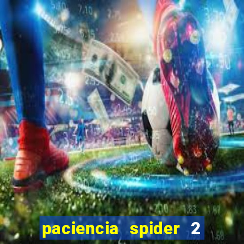 paciencia spider 2 naipes jogar